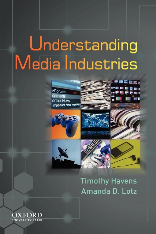 Understanding Media Industries