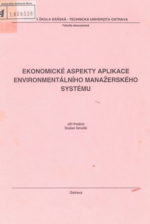 Ekonomické aspekty aplikace environmentálního manažerského systému