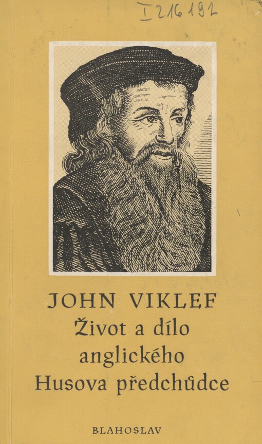 John Viklef: život a dílo anglického Husova předchůdce