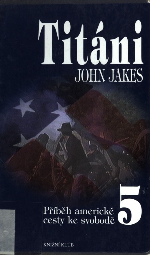 Titáni: příběh americké cesty ke svobodě