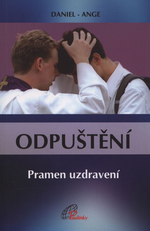 Odpuštění: pramen uzdravení