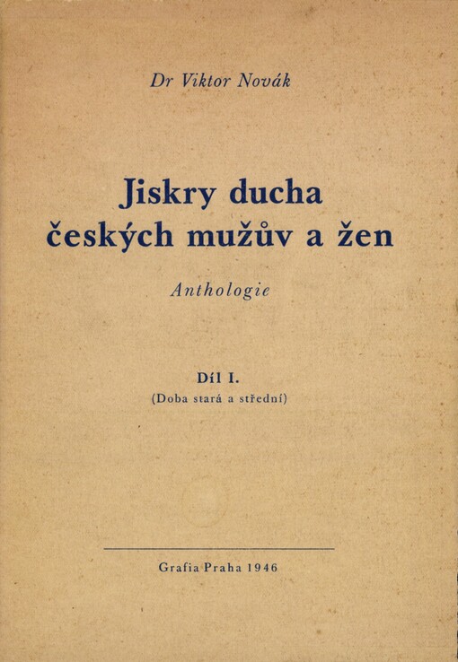 Jiskry ducha českých mužův a žen: anthologie