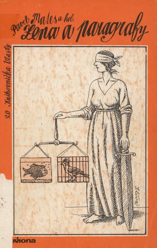 Žena a paragrafy: právní postavení ženy v Československu