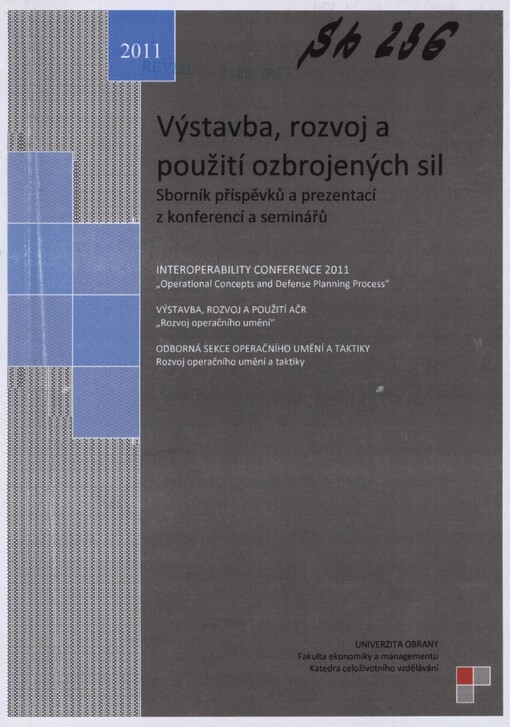 Výstavba, rozvoj a použití ozbrojených sil: sborník dokumentů z konferencí a seminářů