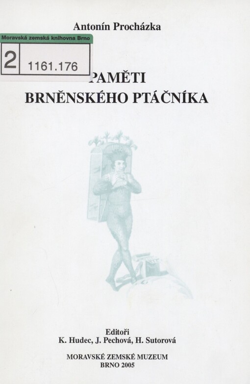 Paměti brněnského ptáčníka