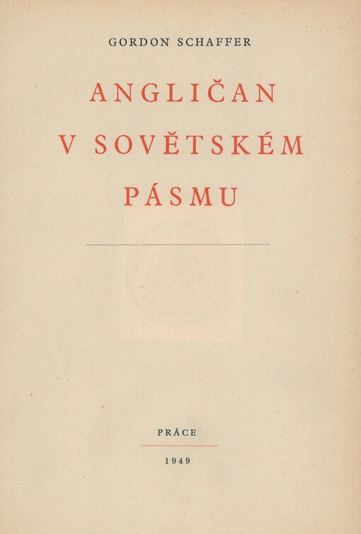 Angličan v sovětském pásmu