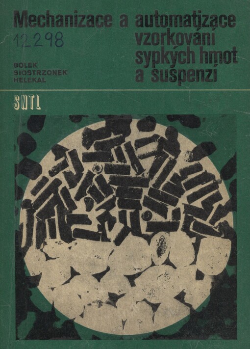 Mechanizace a automatizace vzorkování sypkých hmot a suspenzí