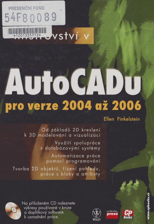 Mistrovství v AutoCADu: [pro verze 2004 až 2006]