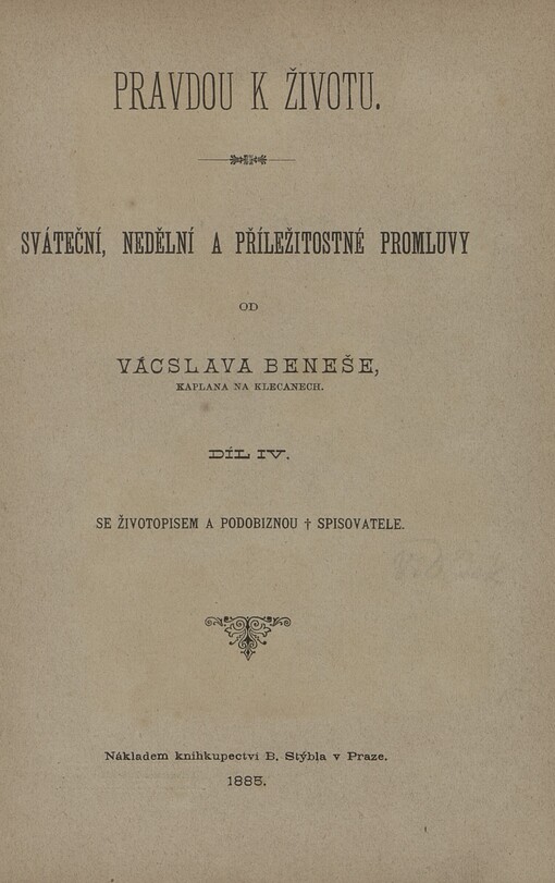 Pravdou k životu: sváteční, nedělní a příležitostné promluvy