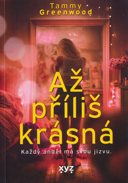 Až příliš krásná