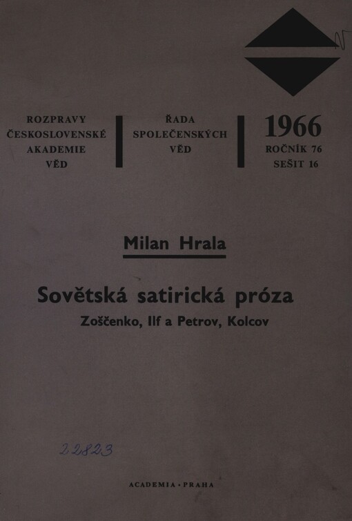 Sovětská satirická próza: Zoščenko, Ilf a Petrov, Kolcov