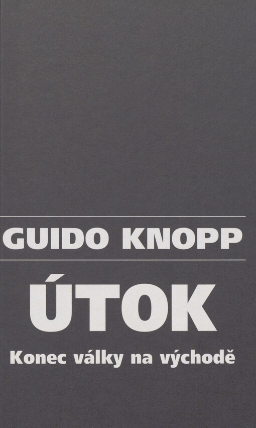 Útok: konec války na východě