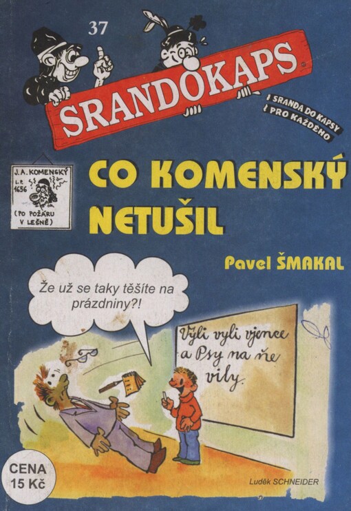 Co Komenský netušil--