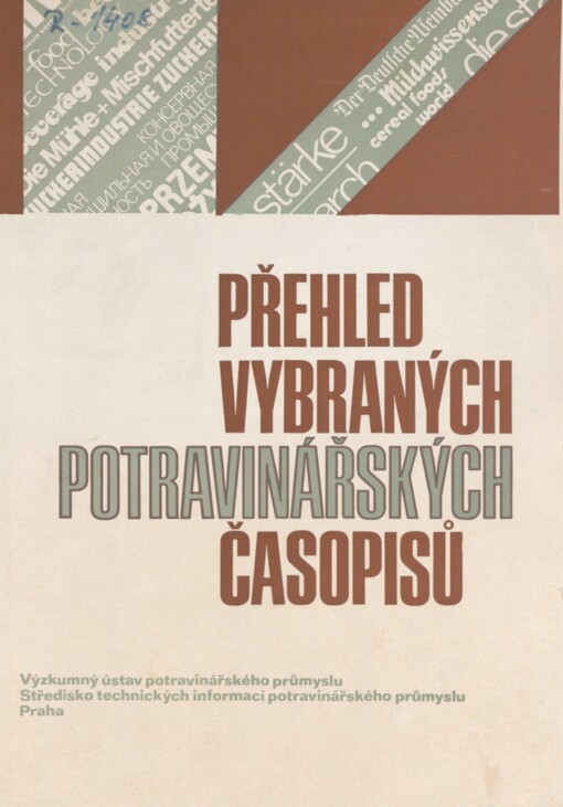 Přehled vybraných potravinářských časopisů: realizační výstup st. úkolu P-18-329-057-00-04