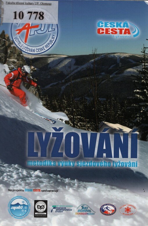Lyžování : metodika výuky sjezdového lyžování