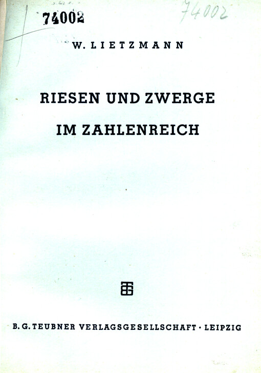 Riesen und Zwerge im Zahlenreich