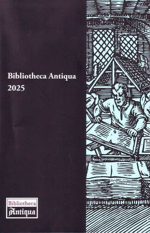 Bibliotheca Antiqua 2025 : sborník z 33. konference, 27.-28. listopadu 2025, Olomouc