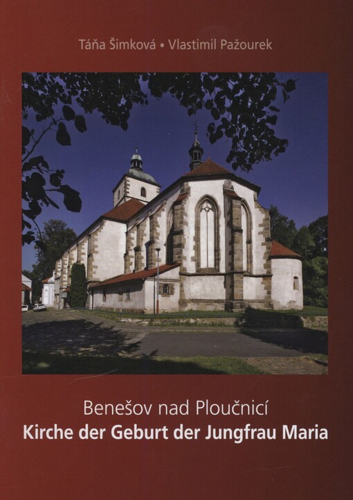 Benešov nad Ploučnicí: Kirche der Geburt der Jungfrau Maria