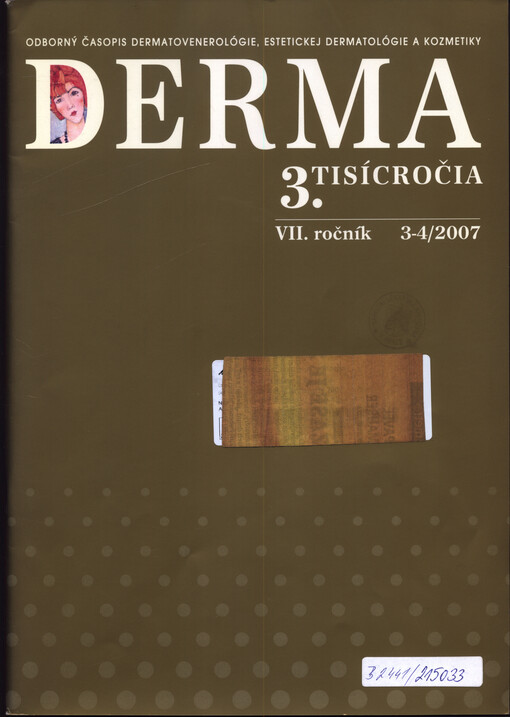 Derma 3. tisícročia : odborný časopis dermatovenerológie, estetickej dermatológie a kozmetiky