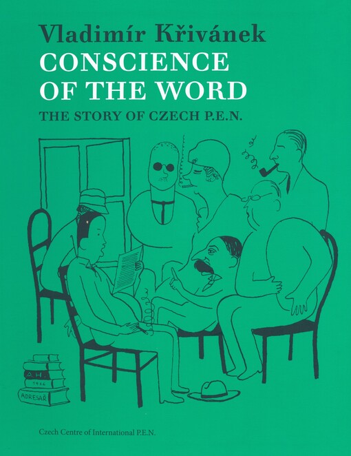 Conscience of the word: the story of Czech P.E.N