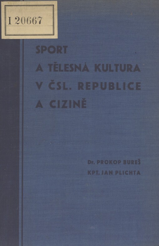 Sport a tělesná kultura v čsl. republice a cizině