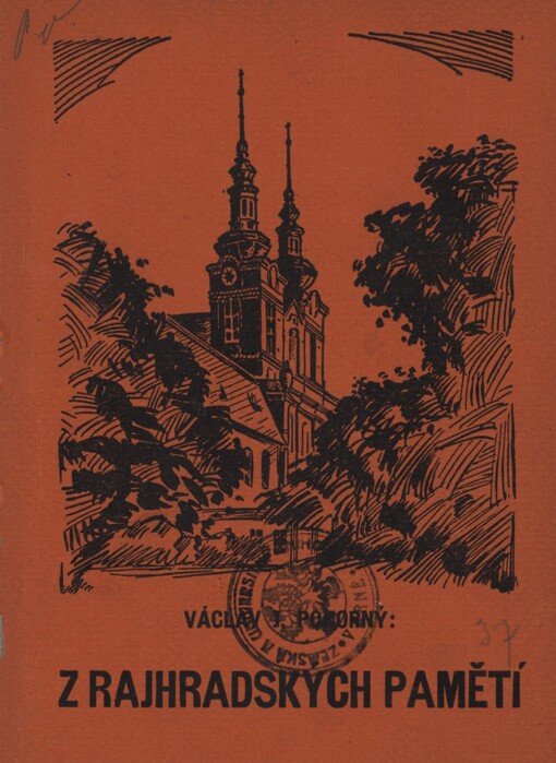 Z rajhradských pamětí