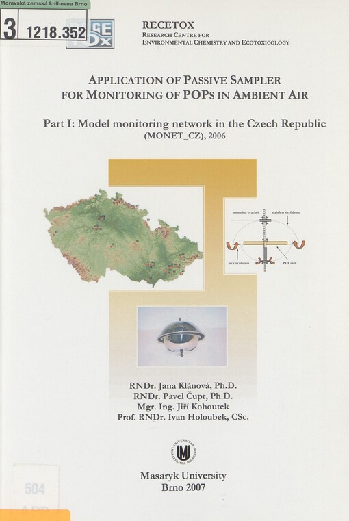 Application of passive sampler for monitoring of POPs in ambient air: application of the passive air sampling technique as a tool for trend determination and effectiveness evaluation of international conventions. Part I. Model monitoring network in the Czech Republic (MONET_CZ), 2006