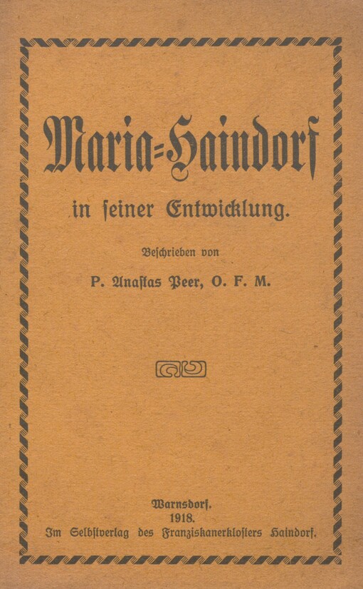 Maria-Haindorf in seiner Entwicklung