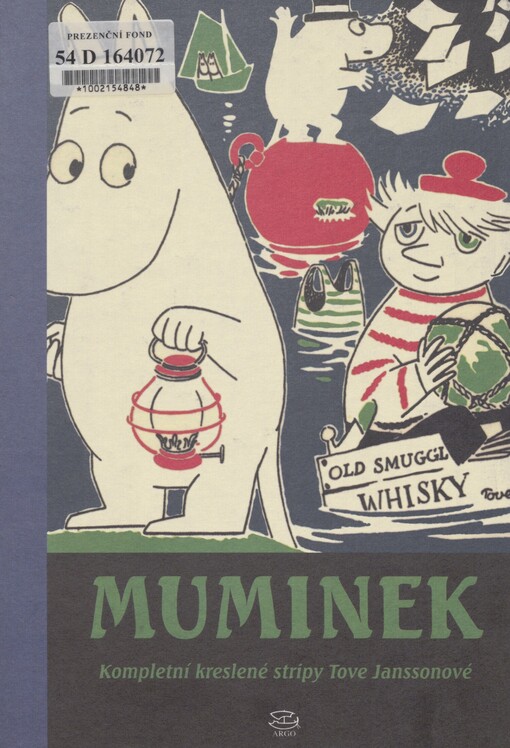 Muminek: kompletní kreslené stripy Tove Janssonové. [Svazek tři