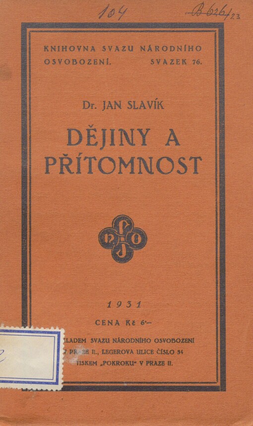 Dějiny a přítomnost: víra v Rakousko a věda historická