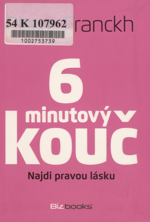 6minutový kouč: najdi pravou lásku