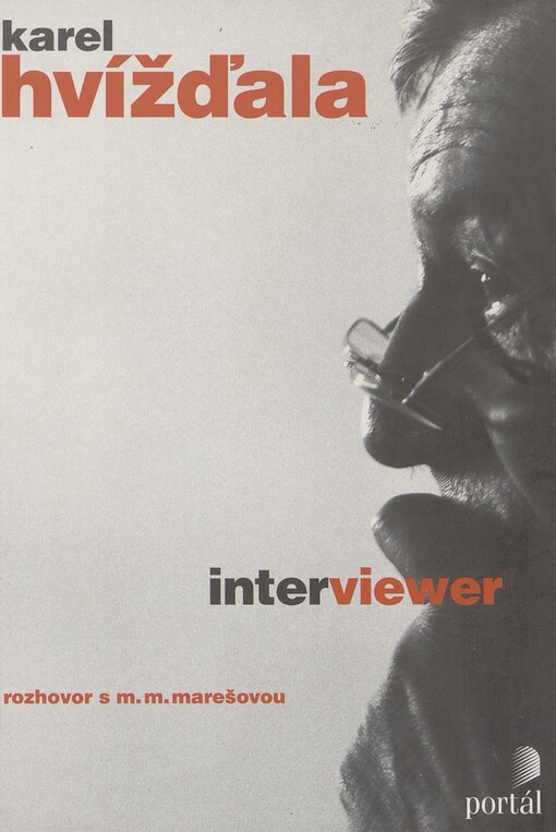 Interviewer, aneb, Restaurování kontextů: rozhovor s M.M. Marešovou