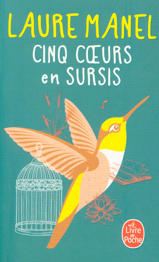 Cinq cœurs en sursis : roman