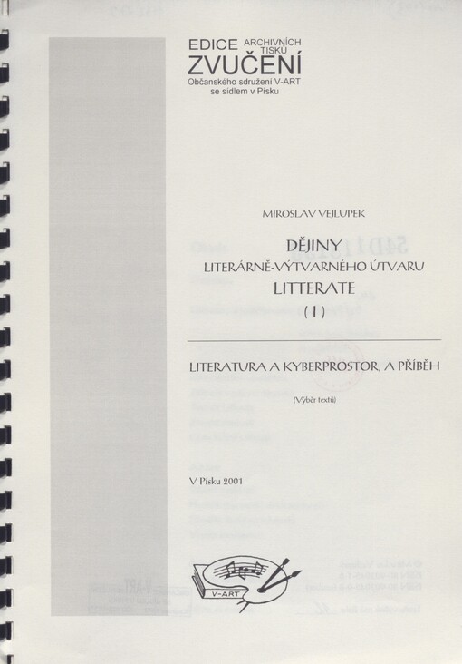 Dějiny literárně-výtvarného útvaru Litterate. (I). Literatura a kyberprostor, a příběh