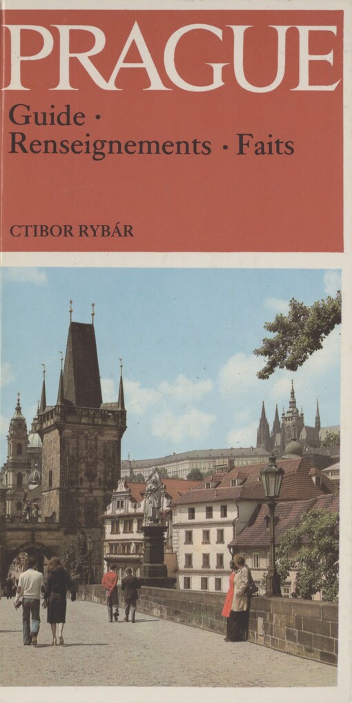 Prague: guide, renseignements, faits