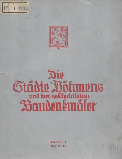 Die Städte Böhmens und ihre geschichtlichen Baudenkmäler