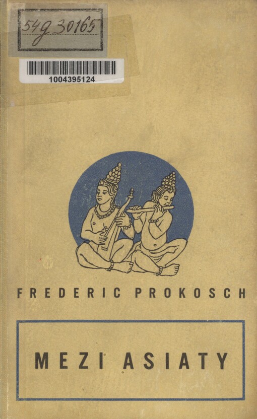 Mezi Asiaty =: (The Asiatics)