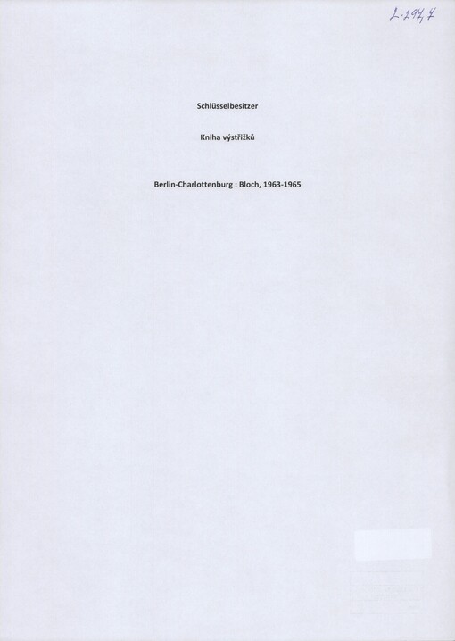 [Schlüsselbesitzer]: [výstřižky divadelních recenzí díla] : [Bloch]