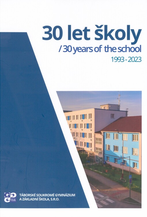 30 let školy =: 30 years of the school