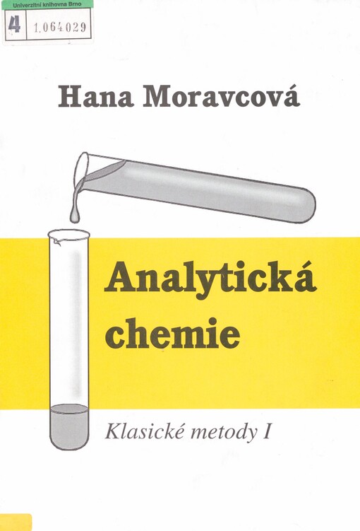 Analytická chemie: klasické metody 1