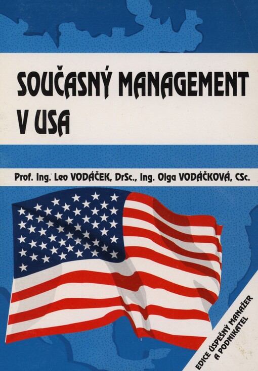 Současný management v USA: náměty pro české podniky