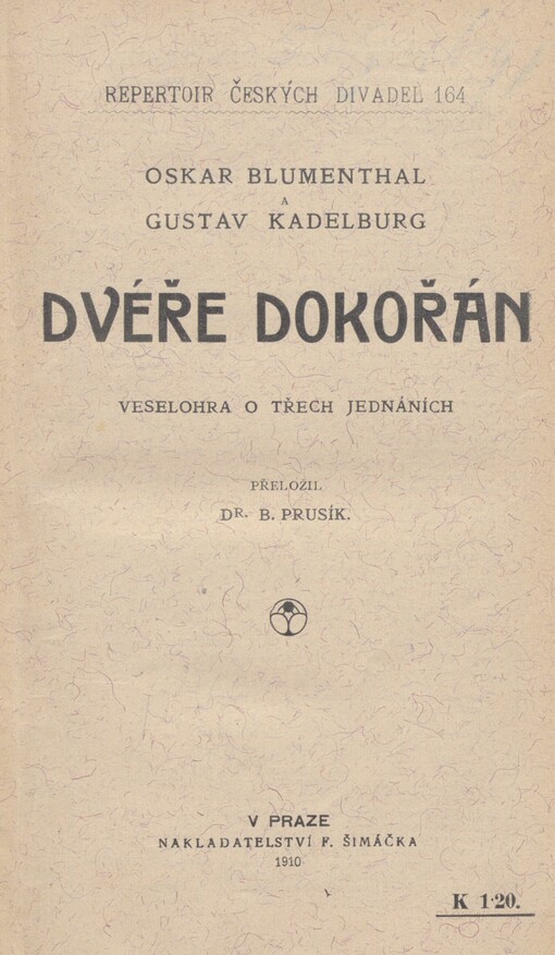 Dvéře dokořán: veselohra o třech jednáních