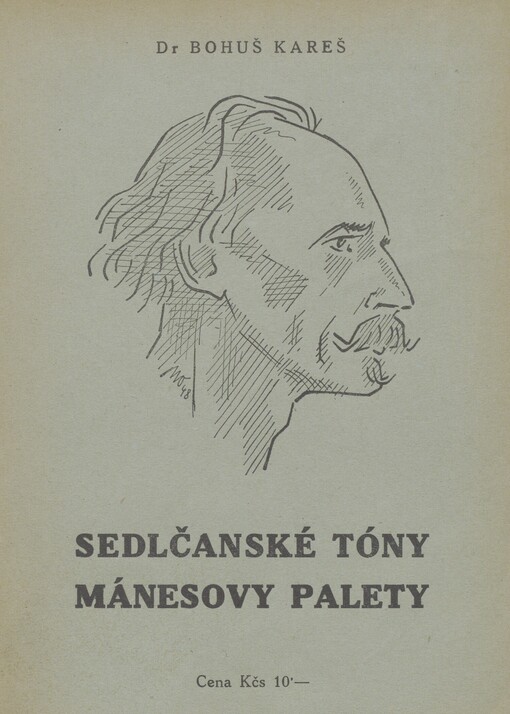 Sedlčanské tóny Mánesovy palety