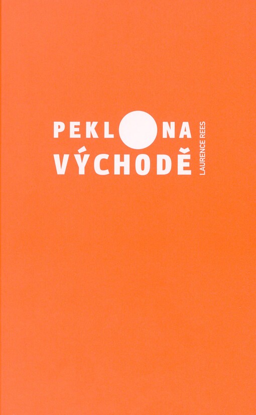 Peklo na Východě