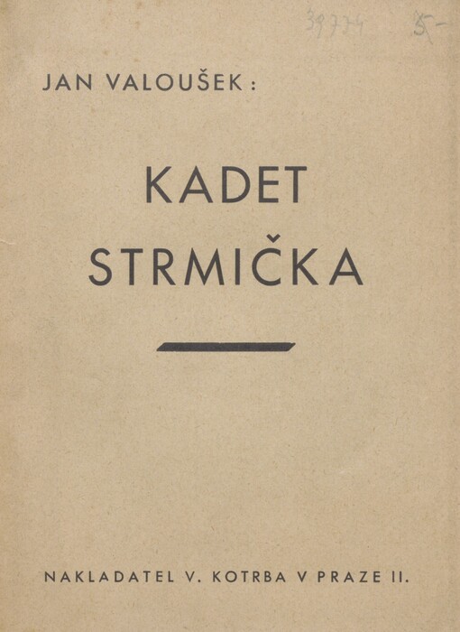 Kadet Strmička: román
