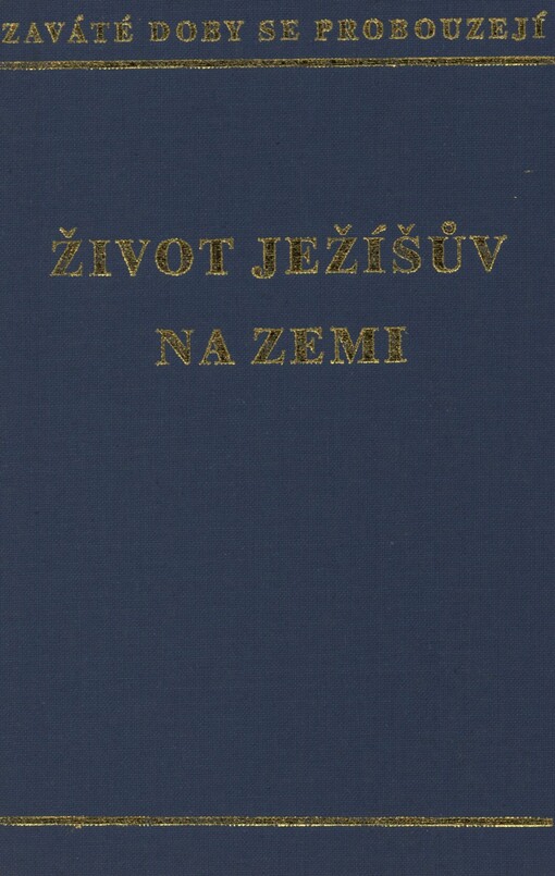 Život Ježíšův na zemi