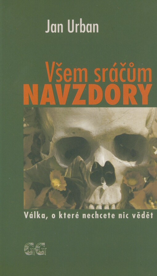 Všem sráčům navzdory: válka, o které nechcete nic vědět