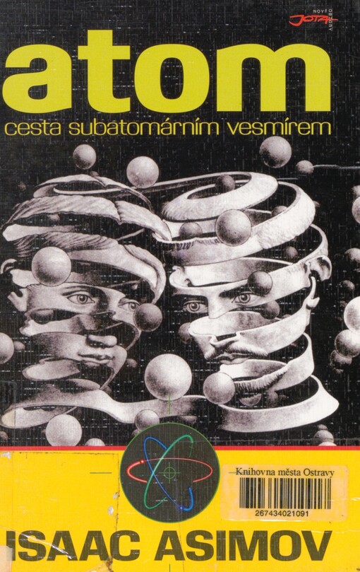 Atom: cesta subatomárním vesmírem