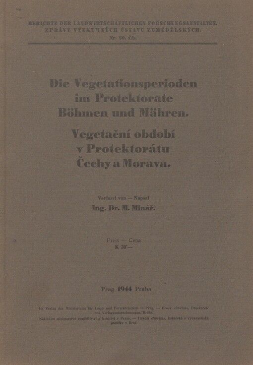Vegetationsperioden im Protektorate Böhmen und Mähren =: Vegetační období v Protektorátu Čechy a Morava