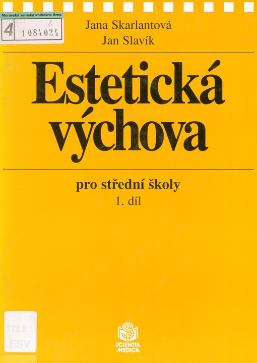 Estetická výchova pro střední školy. 1. díl